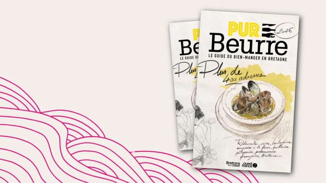 Pur Beurre 2026 - Le Guide du Bien Manger en Bretagne