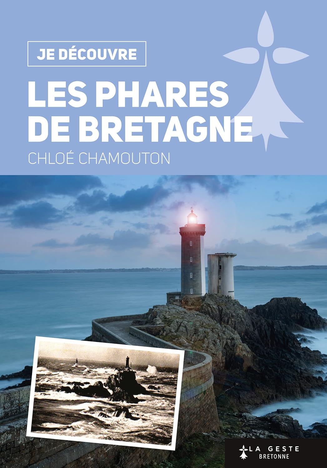 Livre Je découvre les Phares de Bretagne