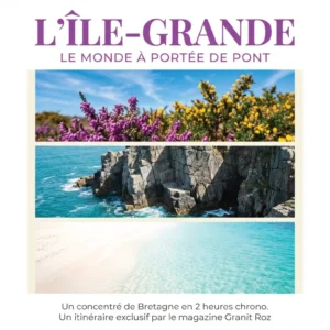 L'Île Grande : le monde à portée de pont
